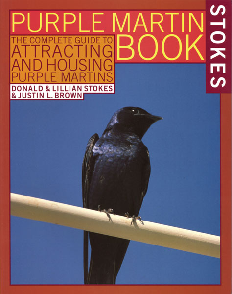 The Stokes Purple Martin Book    HBG0316817028